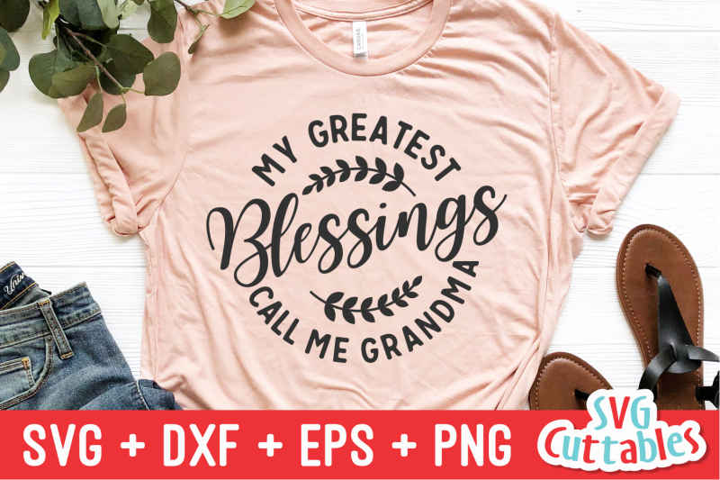 my-greatest-blessings-call-me-grandma-mother-039-s-day-svg-cut-file