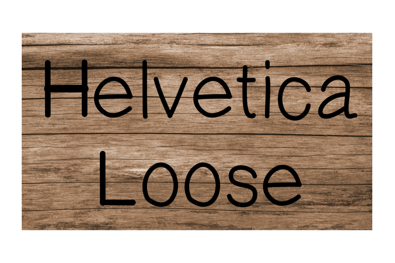 helvetica-loose-font