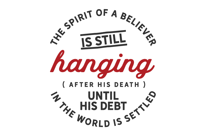 the-spirit-of-a-believer-is-still-hanging