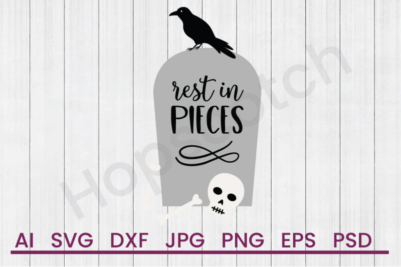 rest-in-pieces-svg-file-dxf-file