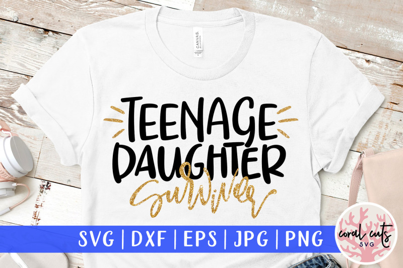 teenage-daughter-survivor-mother-svg-eps-dxf-png-cutting-file