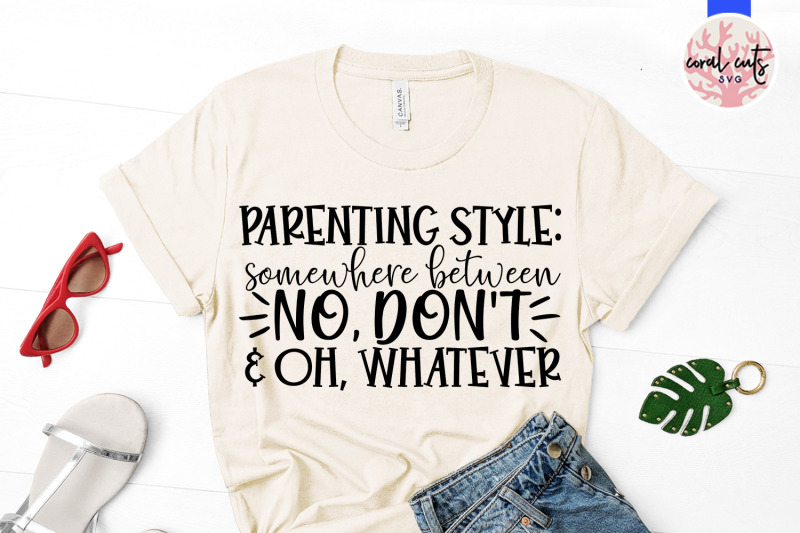parenting-style-somewhere-between-no-don-039-t-and-oh-whatever