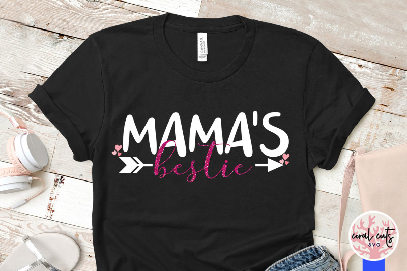 mama-039-s-bestie-mother-svg-eps-dxf-png-cutting-file