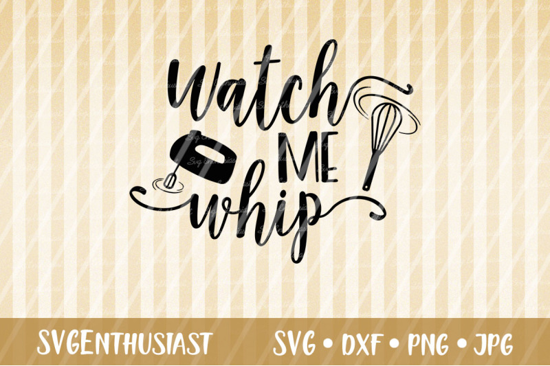 watch-me-whip-svg-cut-file