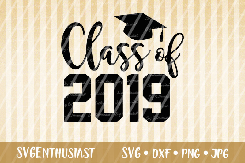 class-of-2019-svg-graduation-svg-cut-file