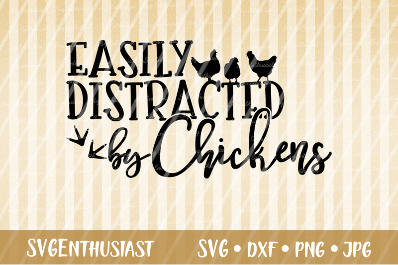 easily-distracted-by-chickens-svg-cut-file-farm-svg
