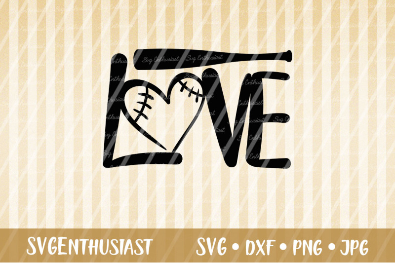 Love Baseball SVG cut fileS By SVGEnthusiast | TheHungryJPEG.com