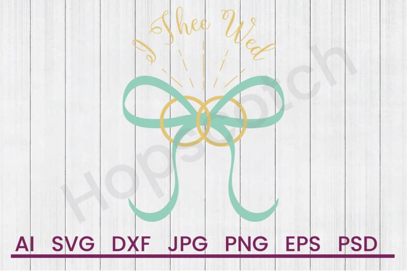 i-thee-wed-svg-file-dxf-file