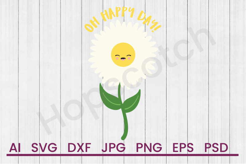 oh-happy-day-svg-file-dxf-file