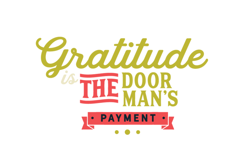 gratitude-is-the-doorman-039-s-payment