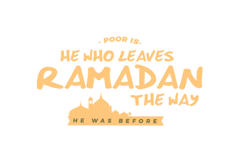 poor-is-he-who-leaves-ramadan-the-way-he-was-before