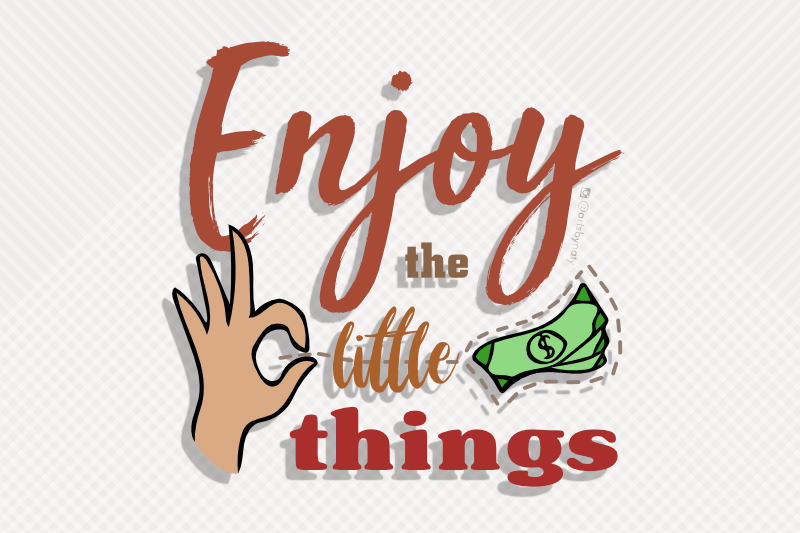 enjoy-the-little-things-motivational-svg-illustration-about-money