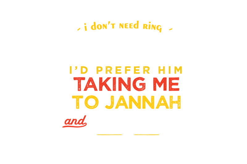 i-dont-need-ring-i-need-his-deen