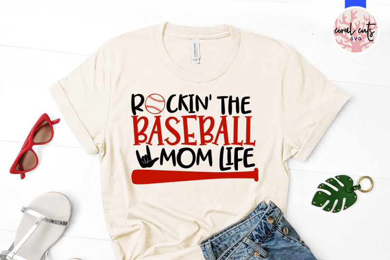 rockin-the-baseball-mom-life-mother-svg-eps-dxf-png-cut-file