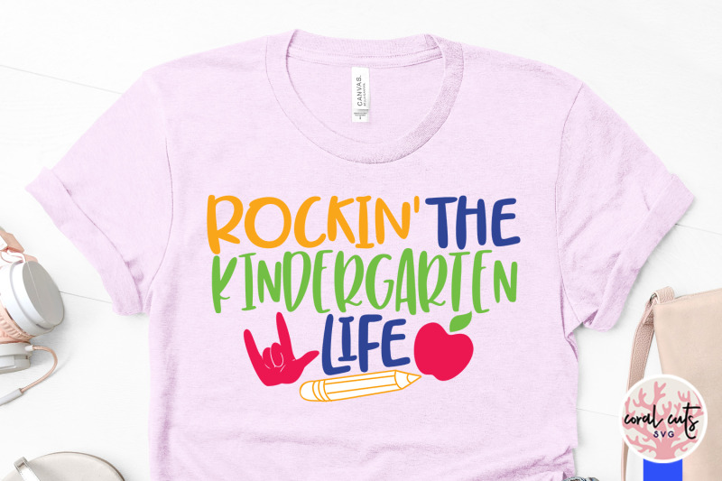 rockin-the-kindergarten-life-kid-svg-eps-dxf-png-cut-file
