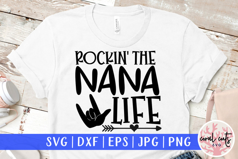 Free Free Nana Life Svg Free 312 SVG PNG EPS DXF File