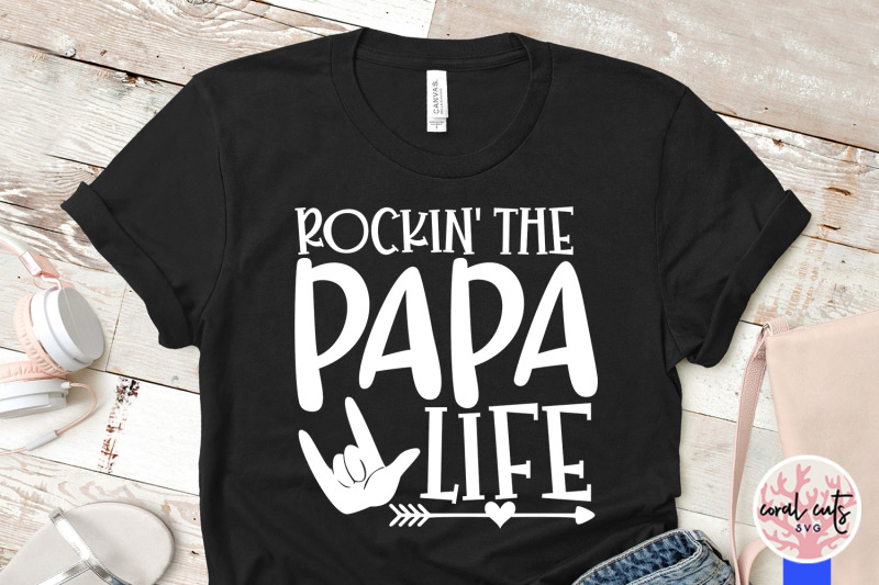 rockin-the-papa-life-mother-svg-eps-dxf-png-cut-file