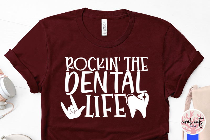 rockin-the-dental-life-doctor-svg-eps-dxf-png-cut-file