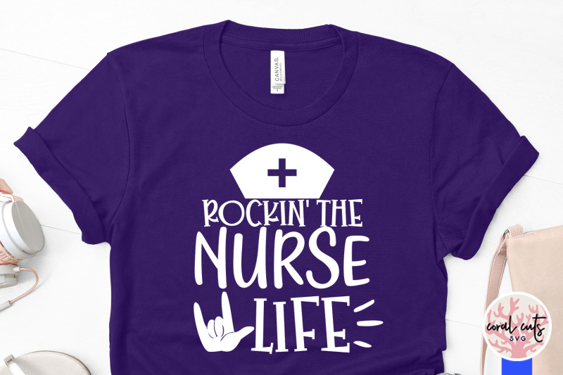 rockin-the-nurse-life-svg-eps-dxf-png-cut-file