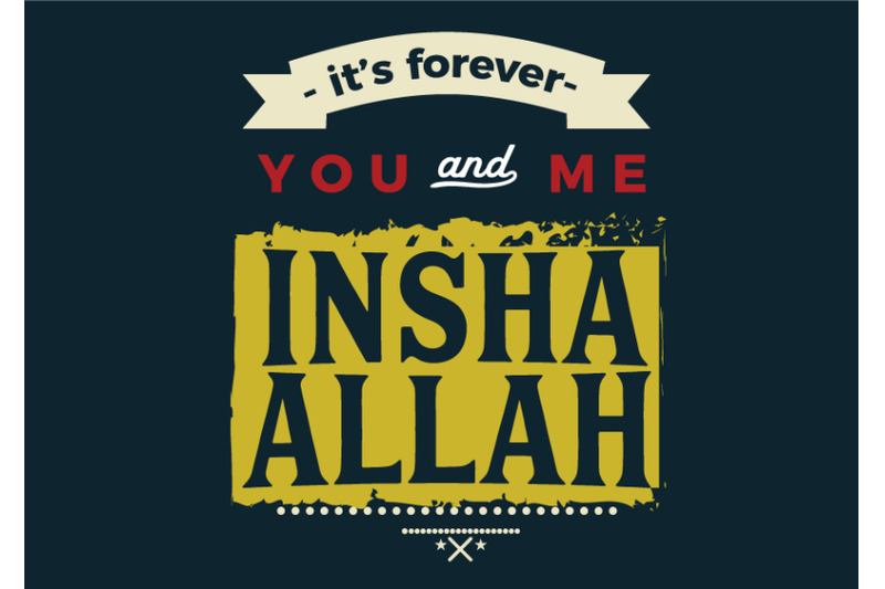 its-forever-you-amp-me-insha-allah