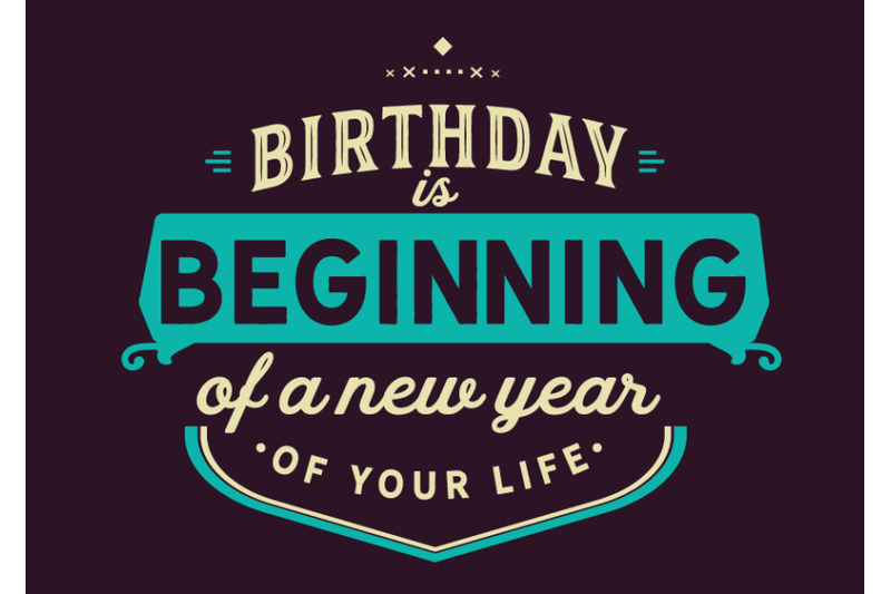 birthday-is-beginning-of-a-new-year-of-your-life