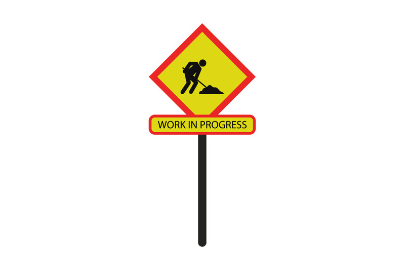 road-sign-of-work-in-progress
