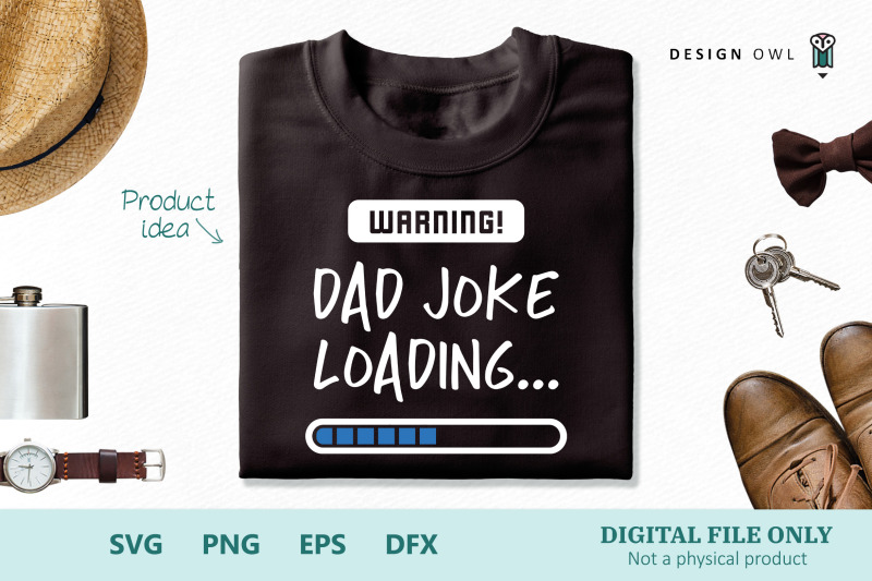 warning-dad-joke-loading-svg-cut-file