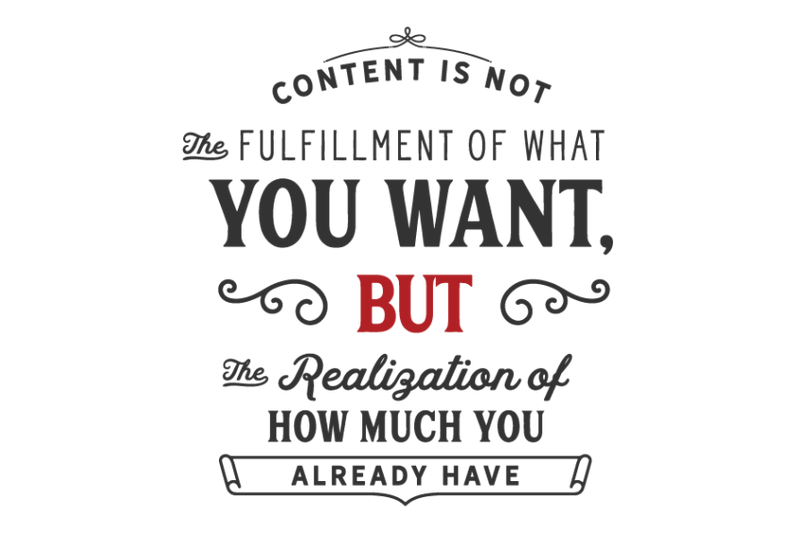 content-is-not-the-fulfillment-of-what-you-want