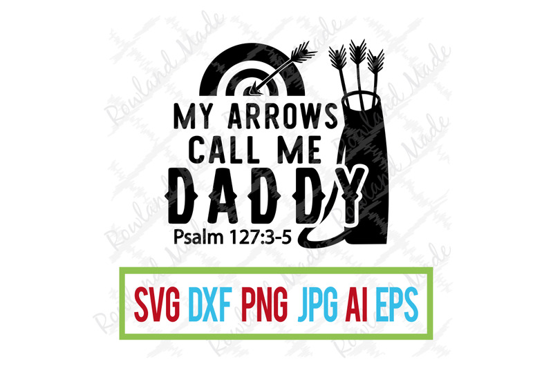 my-arrows-call-me-daddy-svg-father-039-s-day-svg