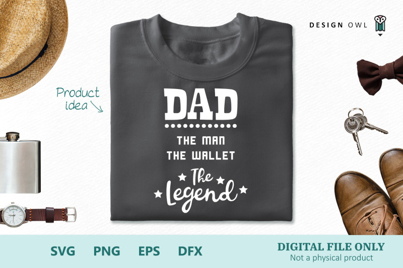 dad-the-man-the-wallet-the-legend-svg-file