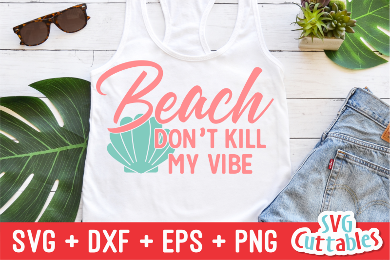 beach-don-039-s-kill-my-vibe