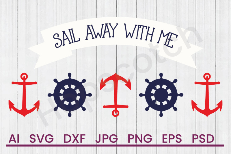 sail-away-with-me-svg-file-dxf-file