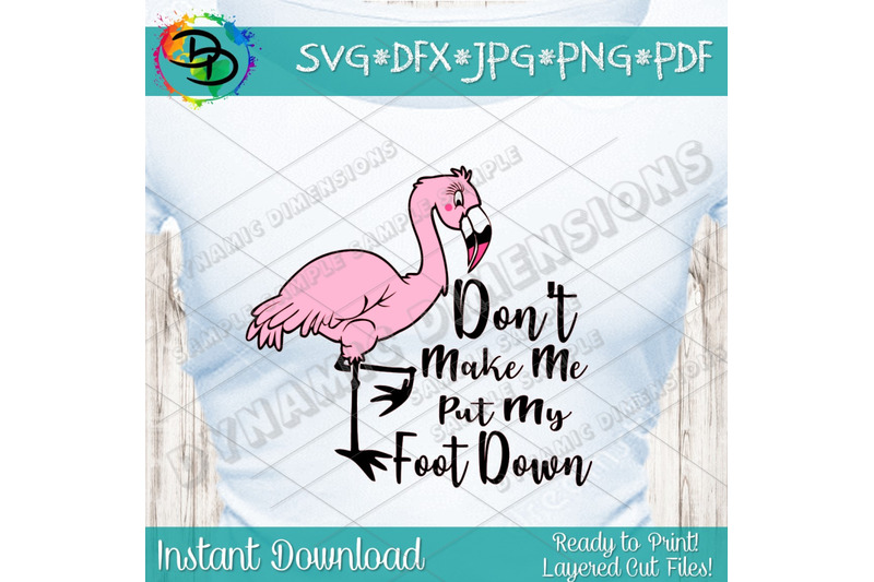 flamingo-svg-flamingo-clipart-flamingo-shirt-dont-make-me-put-my-fo
