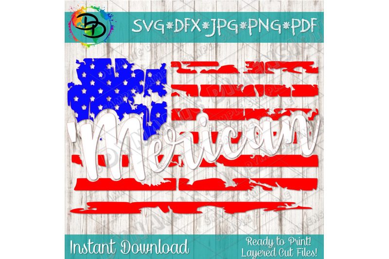 4th-of-july-svg-distressed-flag-flag-svg-merican-svg-quot-merican-svg