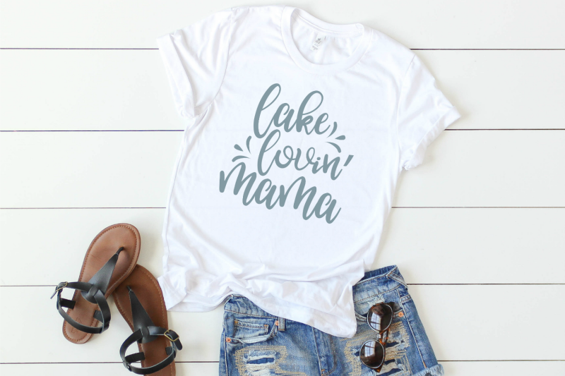 lake-lovin-039-mama-svg