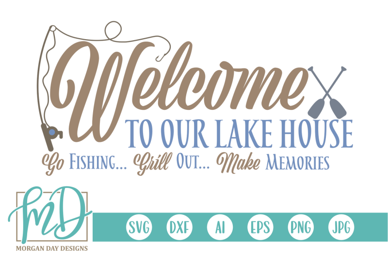 welcome-to-our-lake-house-svg