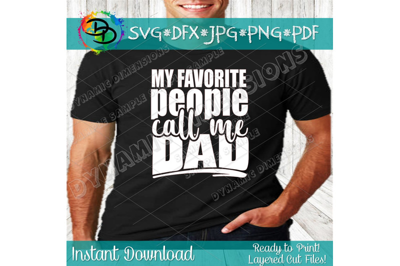 dad-svg-cut-file-my-favorite-people-call-me-dad-svg-fathers-day-svg