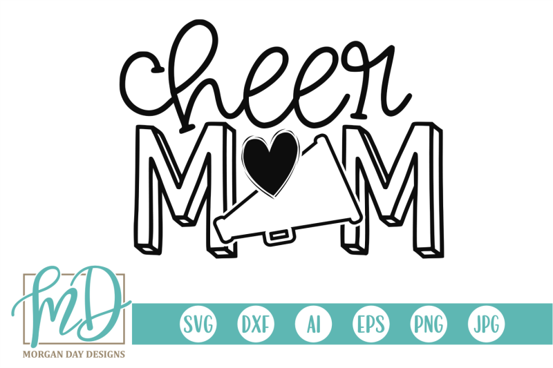 Download Cheer Mom SVG By Morgan Day Designs | TheHungryJPEG.com