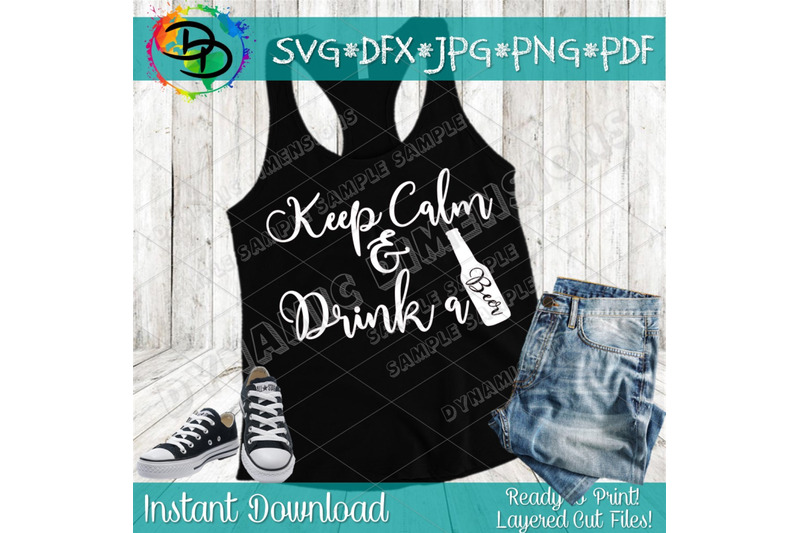 keep-calm-and-drink-a-beer-svg-drinking-svg-beer-svg-beer-shirt-be