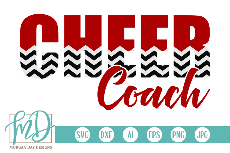 Cheer Coach SVG By Morgan Day Designs | TheHungryJPEG