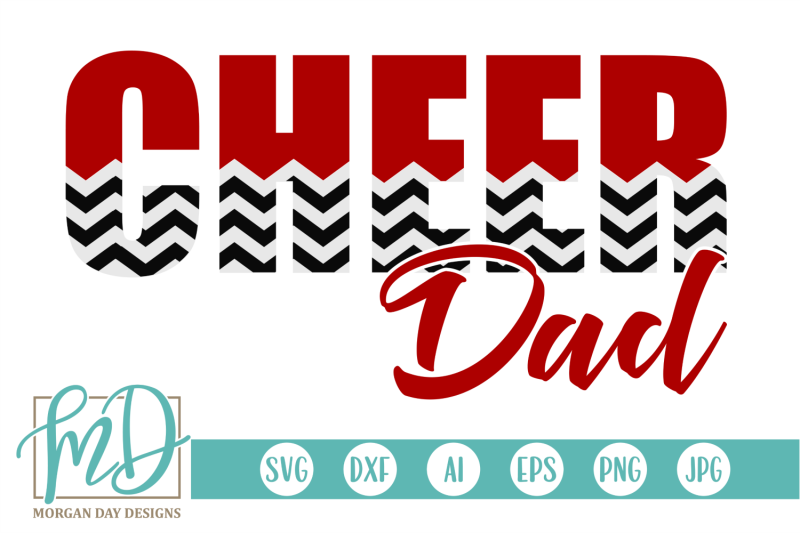 Download Cheer Dad SVG By Morgan Day Designs | TheHungryJPEG.com