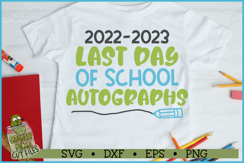 last-day-of-school-autographs-2-svg