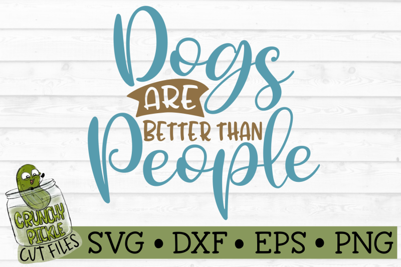 dogs-are-better-than-people-svg