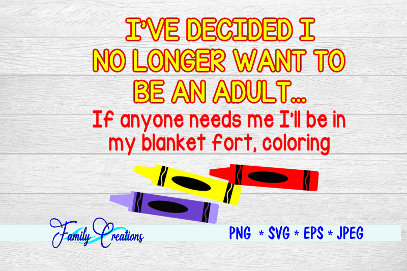 i-039-ve-decided-i-no-longer-want-to-be-an-adult