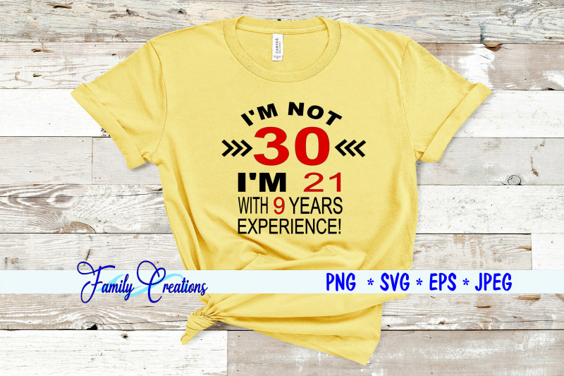 i-039-m-not-30-i-039-m-21-with-9-years-experience