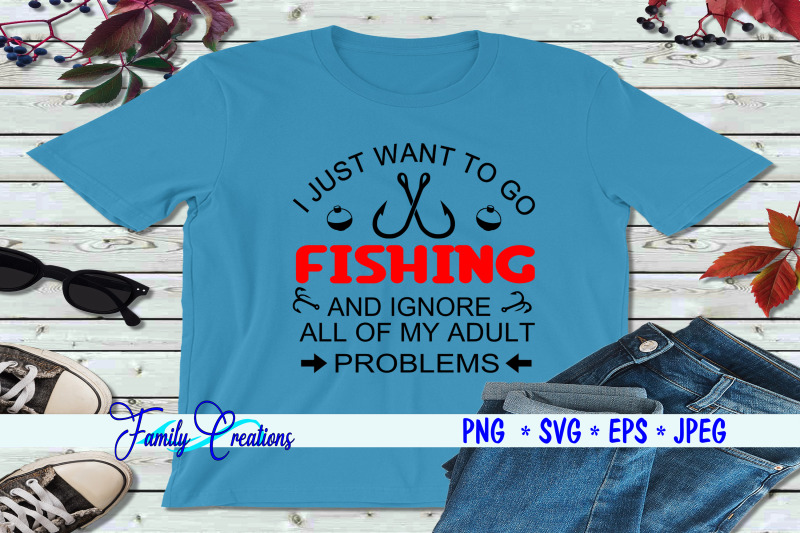 i-just-want-to-go-fishing