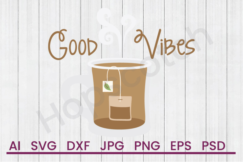 good-vibes-svg-file-dxf-file