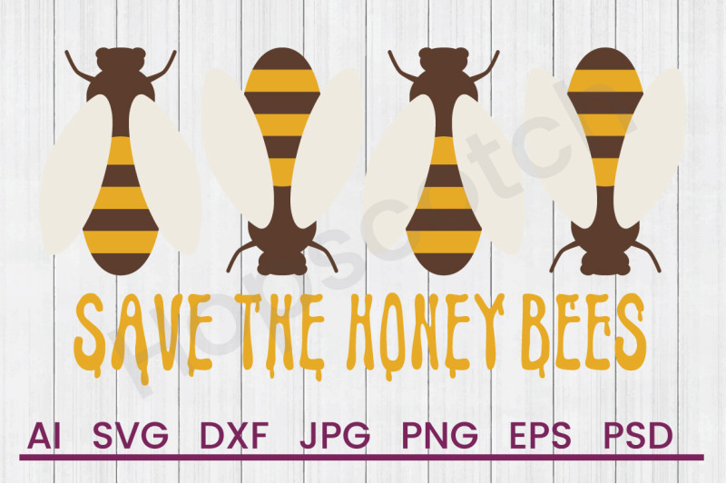 savethe-honey-bees-svg-file-dxf-file