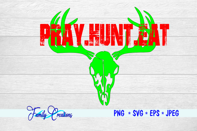 pray-hunt-eat