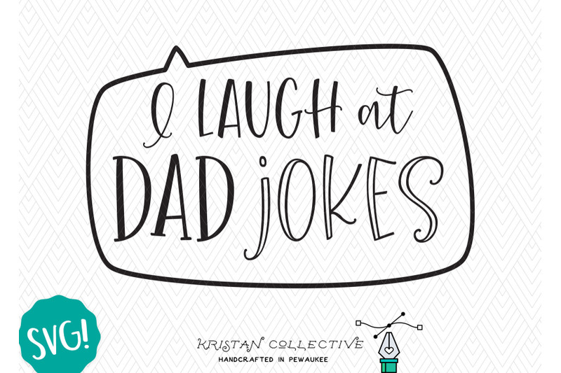 Free Free 273 Dad Jokes Funny Fathers Day Svg SVG PNG EPS DXF File